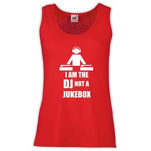 Canottiera Donna - J09 I am the Dj not a Jukebox