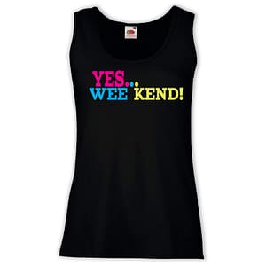 Canottiera Donna - J108 Yes... Wee Kend! Ironic Inspired by Yes, we can!