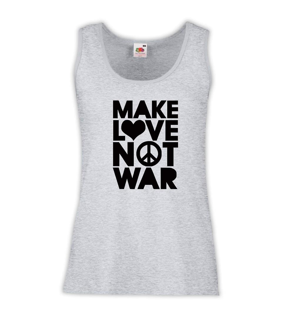 Canottiera Donna - J132 Make love Make Love not War, Peace